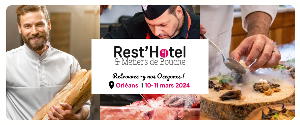 Ozego vous retrouve au Salon Rest'Hotel d'Orléans les 10 et 11 mars